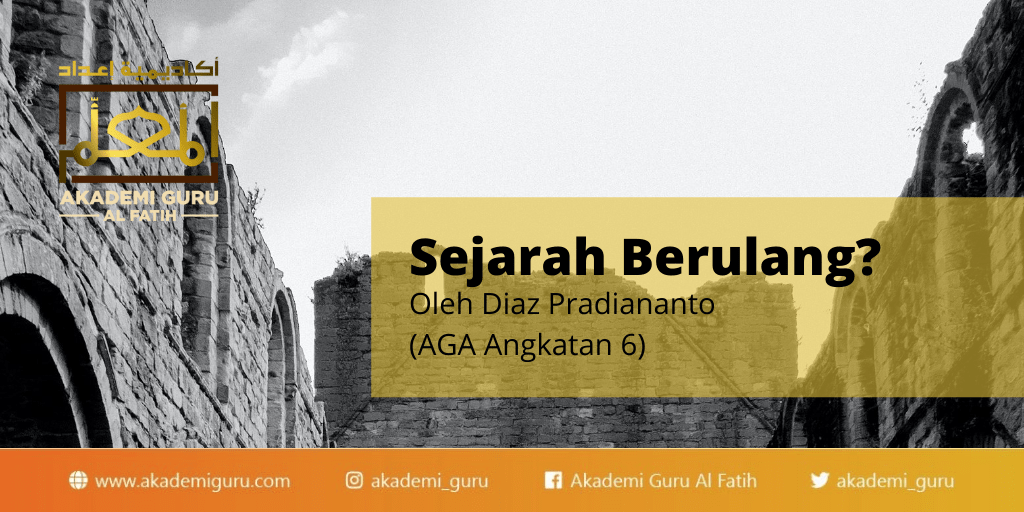 Sejarah Berulang?