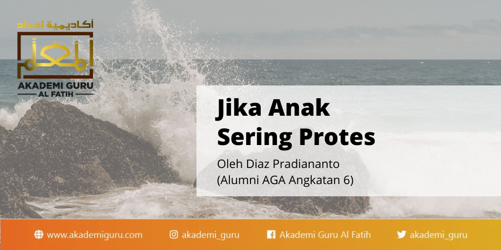 Jika Anak Sering Protes