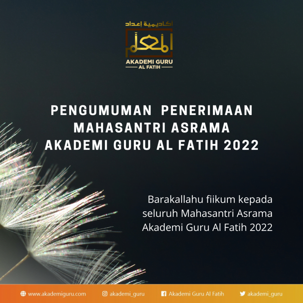 PENGUMUMAN AKHIR PENERIMAAN MAHASANTRI BARU AGA ANGKATAN 9